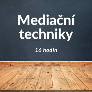 Mediační techniky 16 hodin